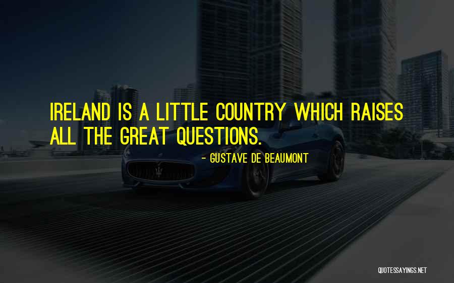 Kleoniki Ishmael Quotes By Gustave De Beaumont