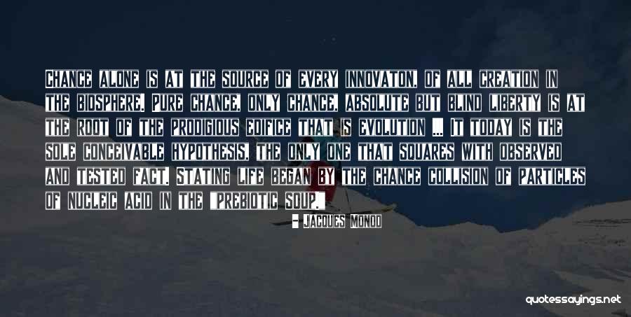 Klepacki Hinsdale Quotes By Jacques Monod Klepacki Hinsdale Quotes By Jacques Monod