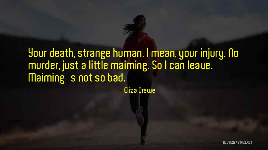 Klepalo Quotes By Eliza Crewe Klepalo Quotes By Eliza Crewe