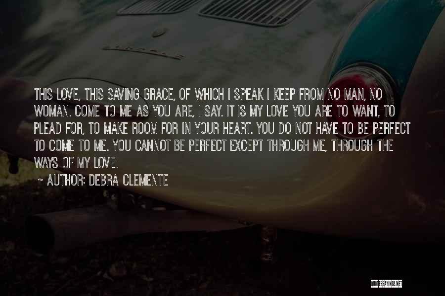 Kleppinger Design Quotes By Debra Clemente