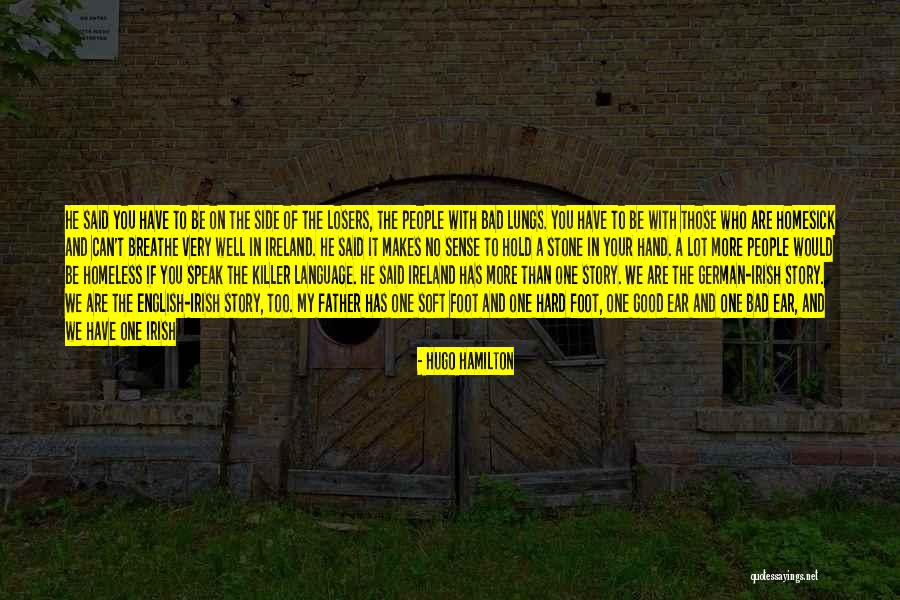 Kleptomaniacs And Shoplifters Quotes By Hugo Hamilton Kleptomaniacs And Shoplifters Quotes By Hugo Hamilton