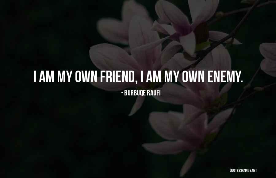 Kleptomaniacs Quotes By Burbuqe Raufi Kleptomaniacs Quotes By Burbuqe Raufi