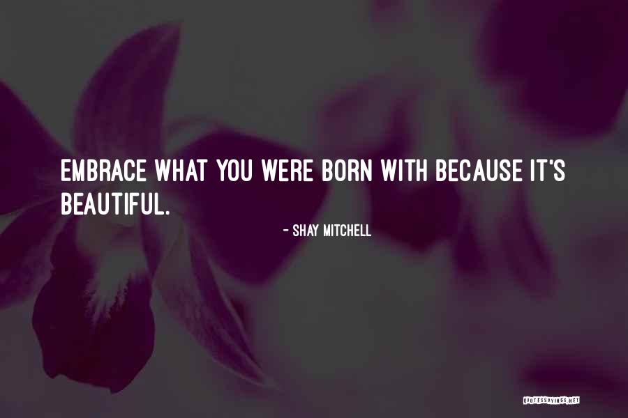 Kleptomaniacs Quotes By Shay Mitchell Kleptomaniacs Quotes By Shay Mitchell