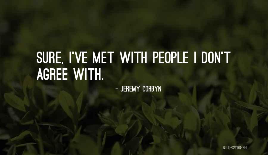 Klepzig Materials Quotes By Jeremy Corbyn