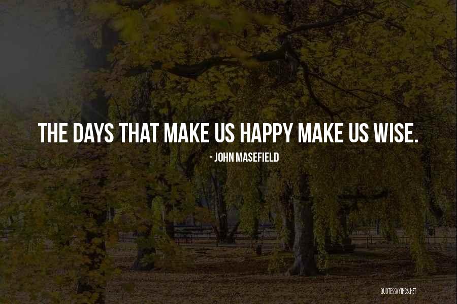 Klepzig Materials Quotes By John Masefield Klepzig Materials Quotes By John Masefield