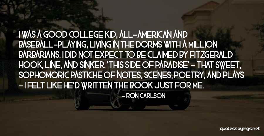 Kler Meble Quotes By Ron Carlson Kler Meble Quotes By Ron Carlson