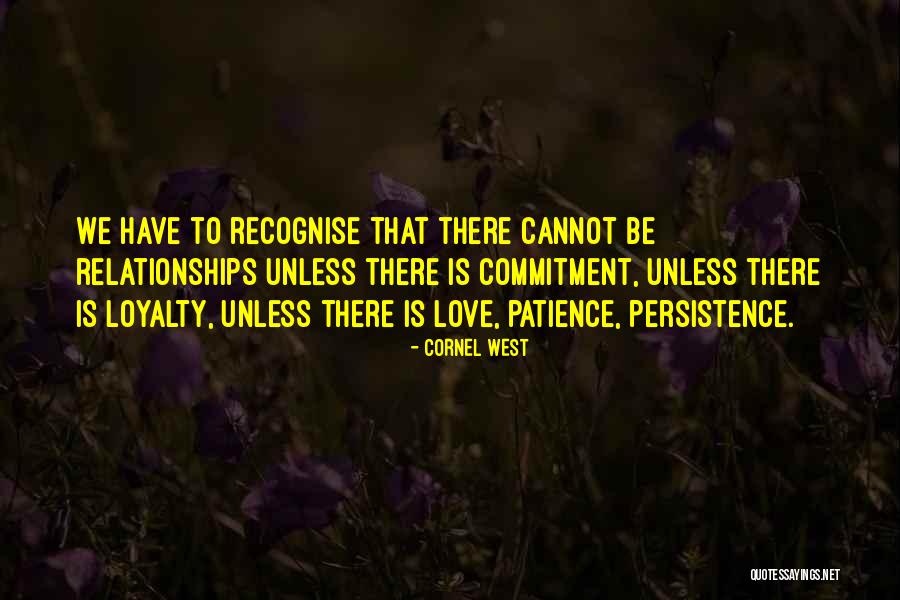 Kleritea Quotes By Cornel West