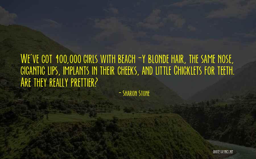 Kletterhortensie Quotes By Sharon Stone Kletterhortensie Quotes By Sharon Stone