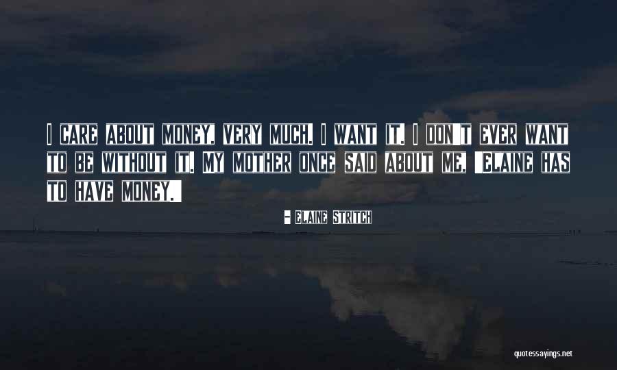 Kletva Cara Quotes By Elaine Stritch Kletva Cara Quotes By Elaine Stritch