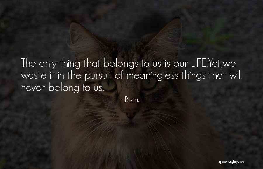 Kletzenbrot Quotes By R.v.m. Kletzenbrot Quotes By R.v.m.