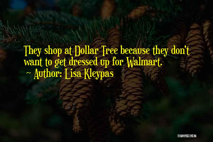 Kleypas Quotes By Lisa Kleypas