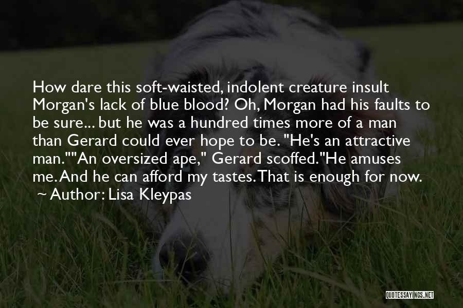 Kleypas Quotes By Lisa Kleypas