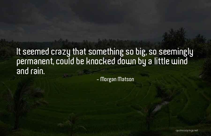 Kli Ki Uskoci Quotes By Morgan Matson Kli Ki Uskoci Quotes By Morgan Matson