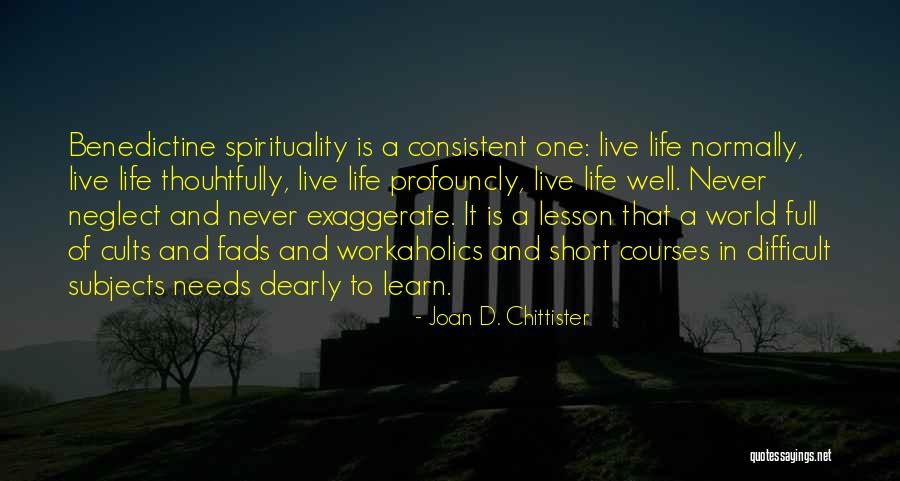 Kliche Quotes By Joan D. Chittister Kliche Quotes By Joan D. Chittister