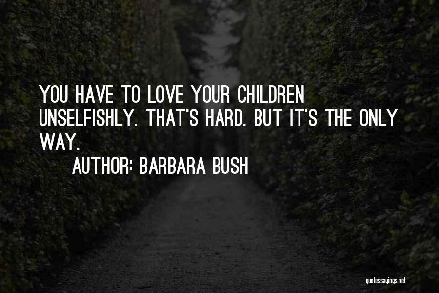 Kliment Ohridski Quotes By Barbara Bush