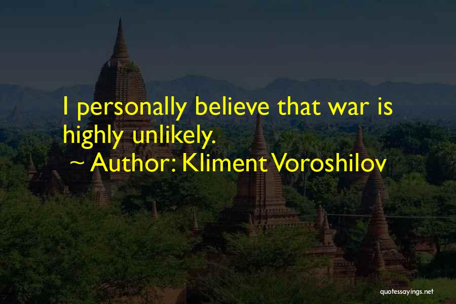 Kliment Voroshilov Quotes 2195001