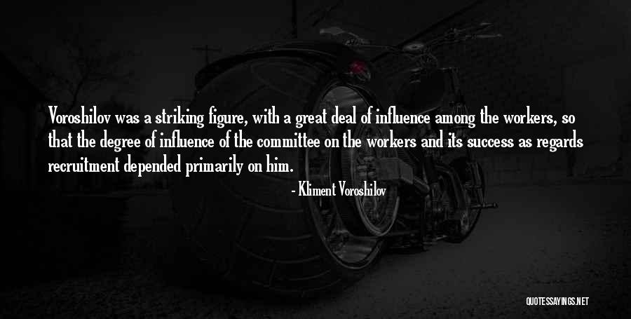 Kliment Voroshilov Quotes 712584