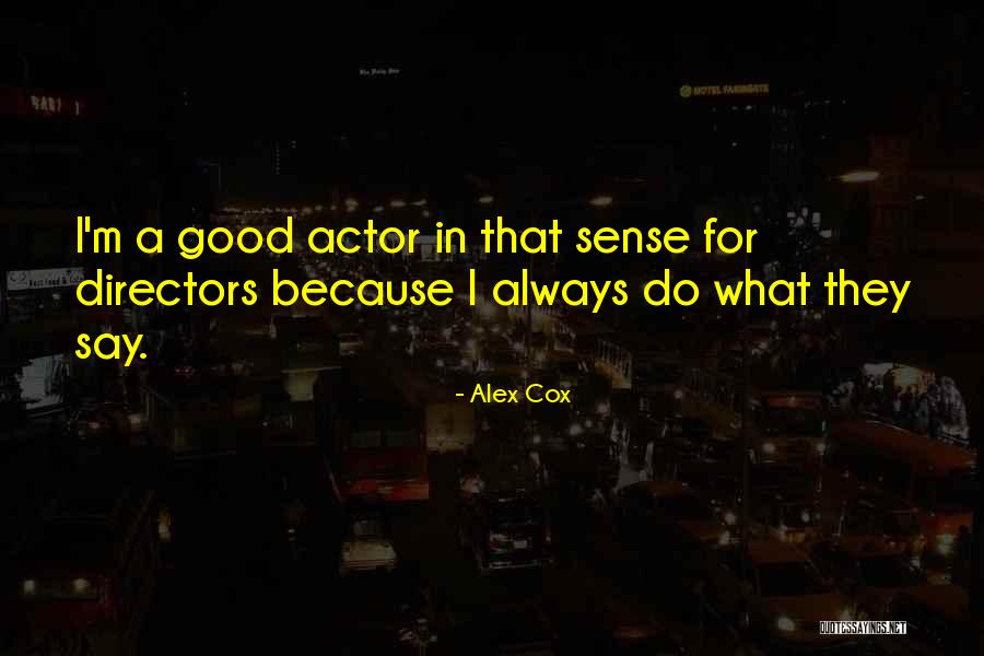 Klimov Gmu Quotes By Alex Cox Klimov Gmu Quotes By Alex Cox