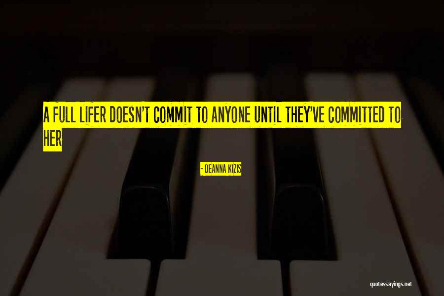 Klimovich Quotes By Deanna Kizis Klimovich Quotes By Deanna Kizis