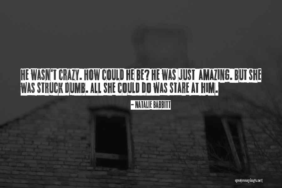 Klimperei Quotes By Natalie Babbitt Klimperei Quotes By Natalie Babbitt