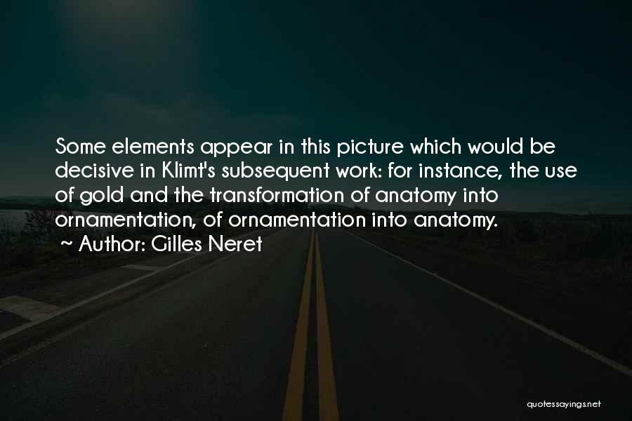 Klimt Quotes By Gilles Neret