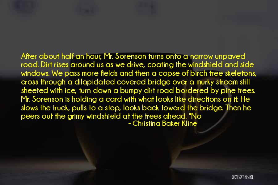 Kline Quotes By Christina Baker Kline Kline Quotes By Christina Baker Kline