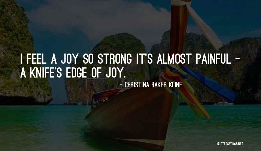Kline Quotes By Christina Baker Kline Kline Quotes By Christina Baker Kline