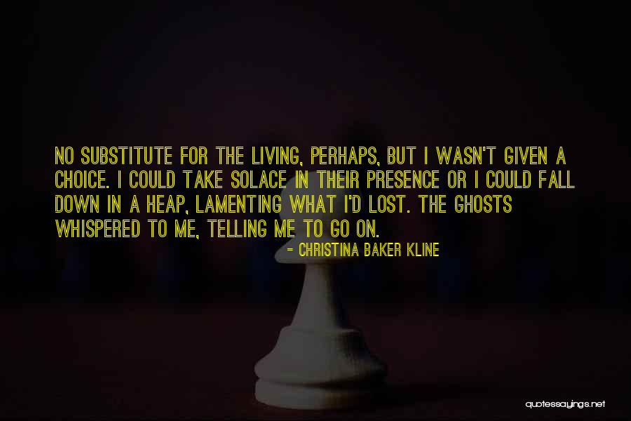 Kline Quotes By Christina Baker Kline Kline Quotes By Christina Baker Kline