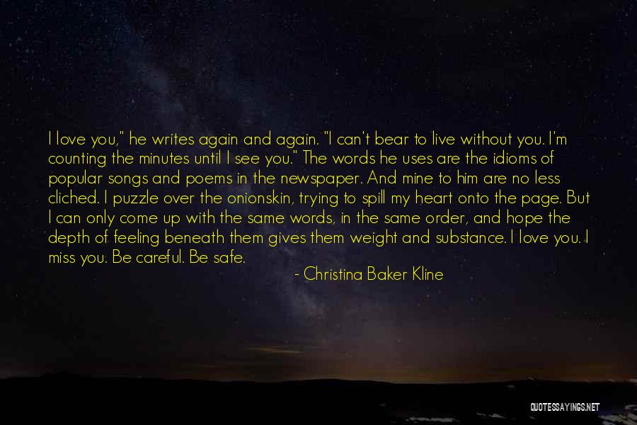 Kline Quotes By Christina Baker Kline Kline Quotes By Christina Baker Kline