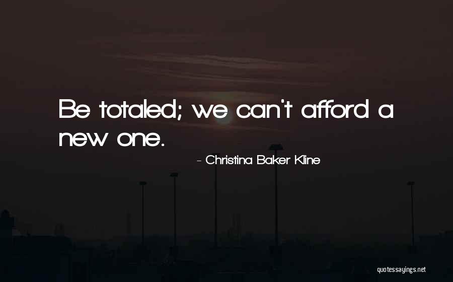 Kline Quotes By Christina Baker Kline Kline Quotes By Christina Baker Kline