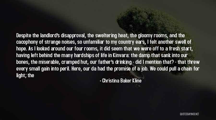 Kline Quotes By Christina Baker Kline Kline Quotes By Christina Baker Kline