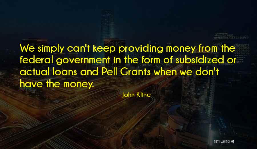 Kline Quotes By John Kline