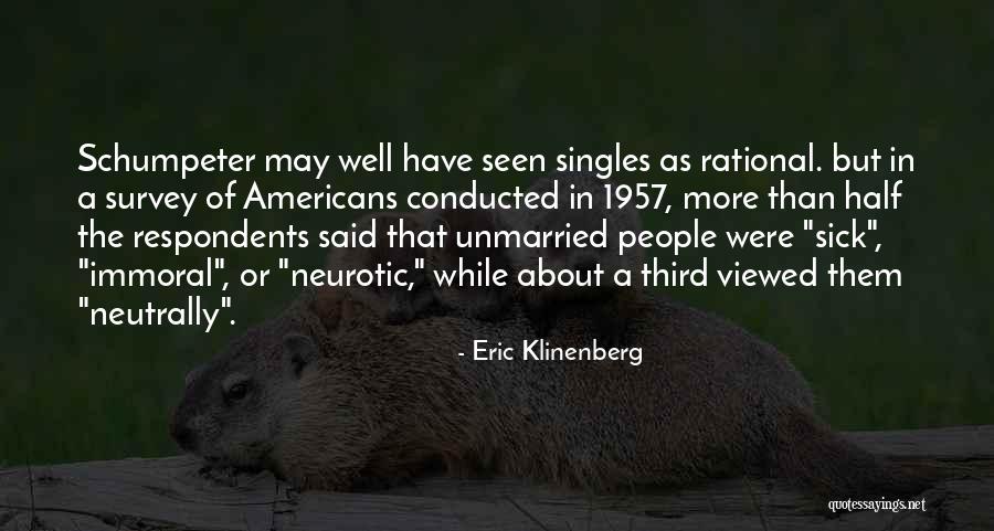 Klinenberg Going Quotes By Eric Klinenberg Klinenberg Going Quotes By Eric Klinenberg
