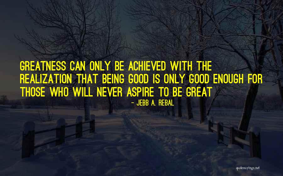 Klingenberg And Associates Quotes By Jebb A. Rebal Klingenberg And Associates Quotes By Jebb A. Rebal