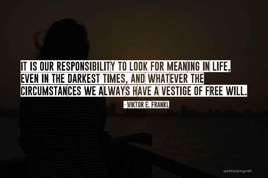Klingerman Law Quotes By Viktor E. Frankl Klingerman Law Quotes By Viktor E. Frankl