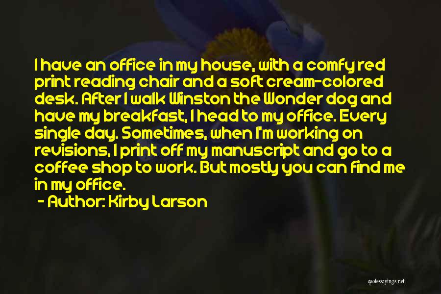 Klingler Cpa Quotes By Kirby Larson