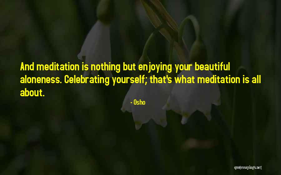 Klingor Lana Quotes By Osho Klingor Lana Quotes By Osho