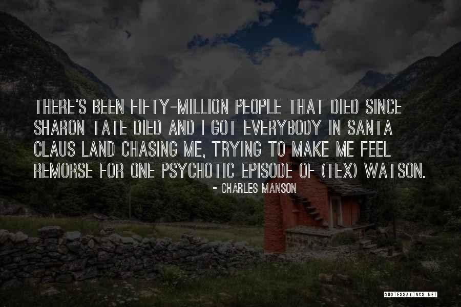 Klinik Alam Quotes By Charles Manson Klinik Alam Quotes By Charles Manson