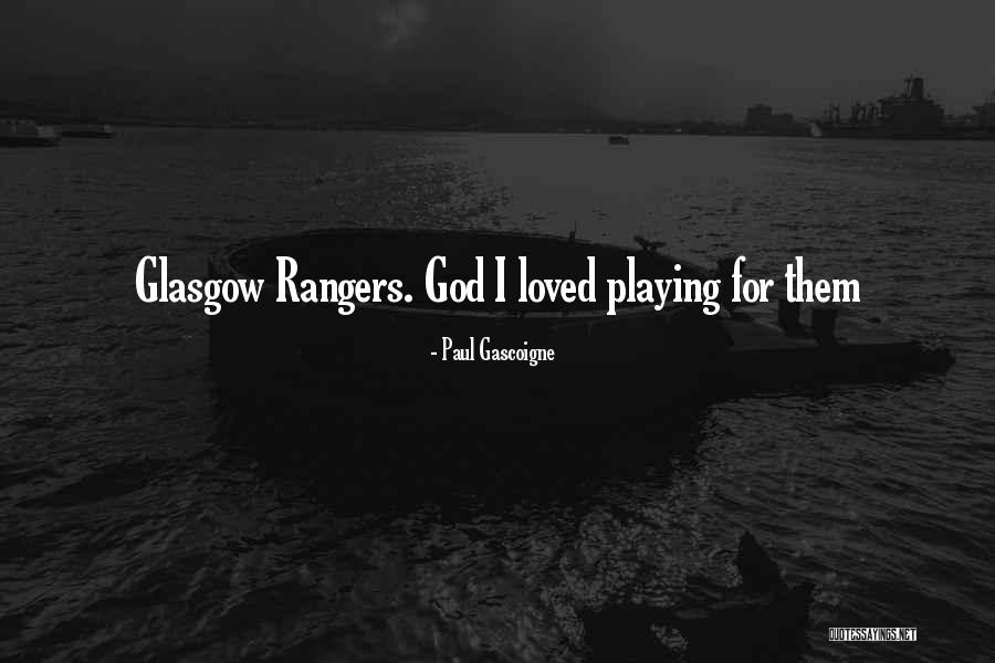 Klinisch Quotes By Paul Gascoigne Klinisch Quotes By Paul Gascoigne