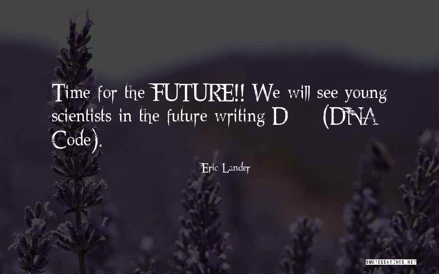 Klischee Quotes By Eric Lander Klischee Quotes By Eric Lander