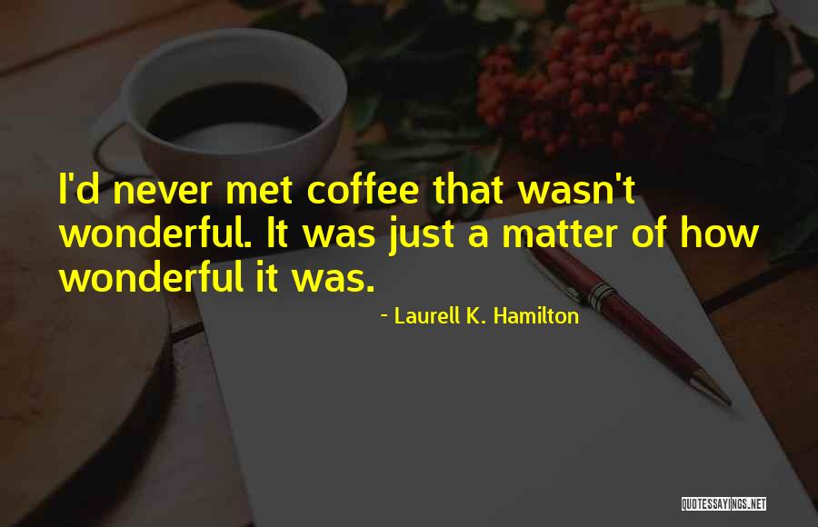 Klitoris Wikipedie Quotes By Laurell K. Hamilton Klitoris Wikipedie Quotes By Laurell K. Hamilton