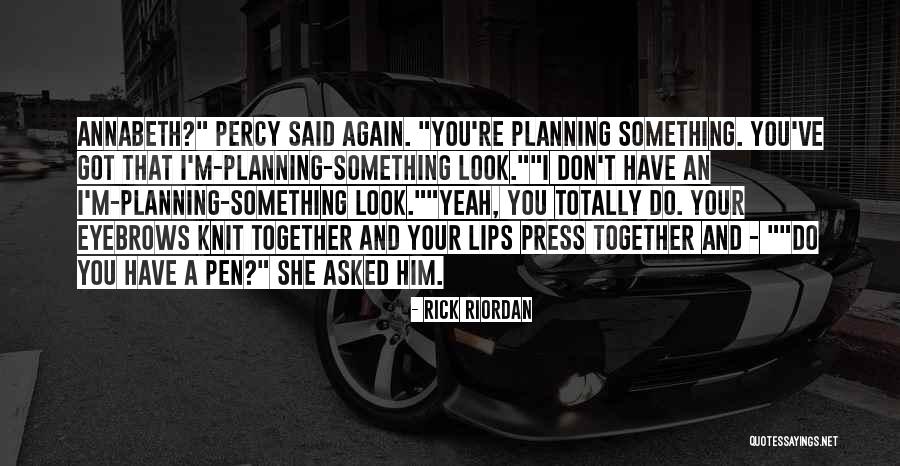 Klitorisz Quotes By Rick Riordan Klitorisz Quotes By Rick Riordan