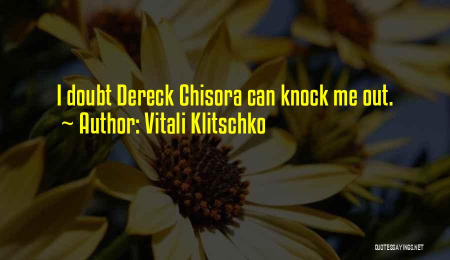 Klitschko Quotes By Vitali Klitschko