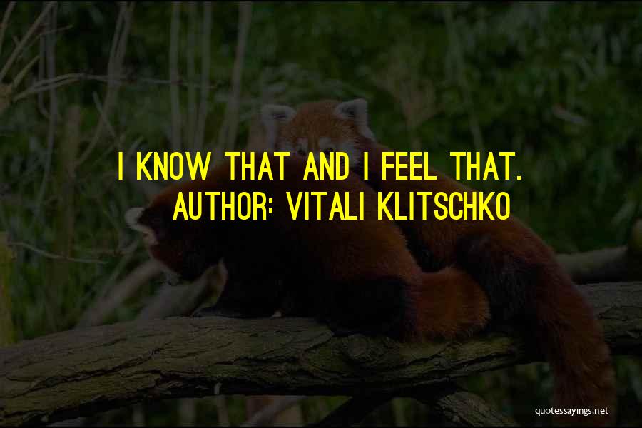 Klitschko Quotes By Vitali Klitschko