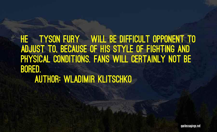 Klitschko Quotes By Wladimir Klitschko