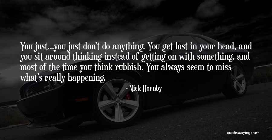 Klitz Quotes By Nick Hornby Klitz Quotes By Nick Hornby
