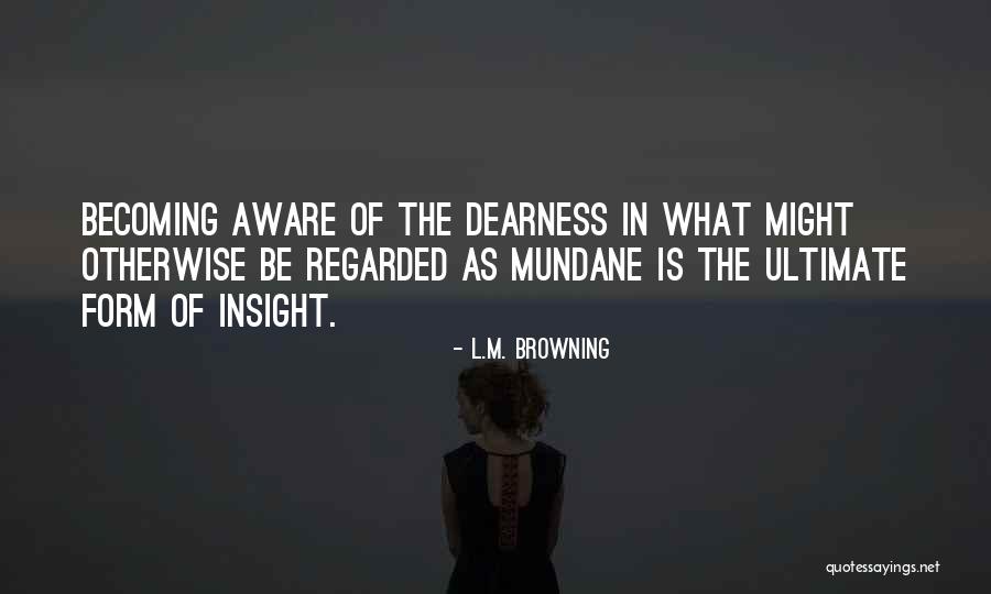Kljucne Reci Quotes By L.M. Browning Kljucne Reci Quotes By L.M. Browning