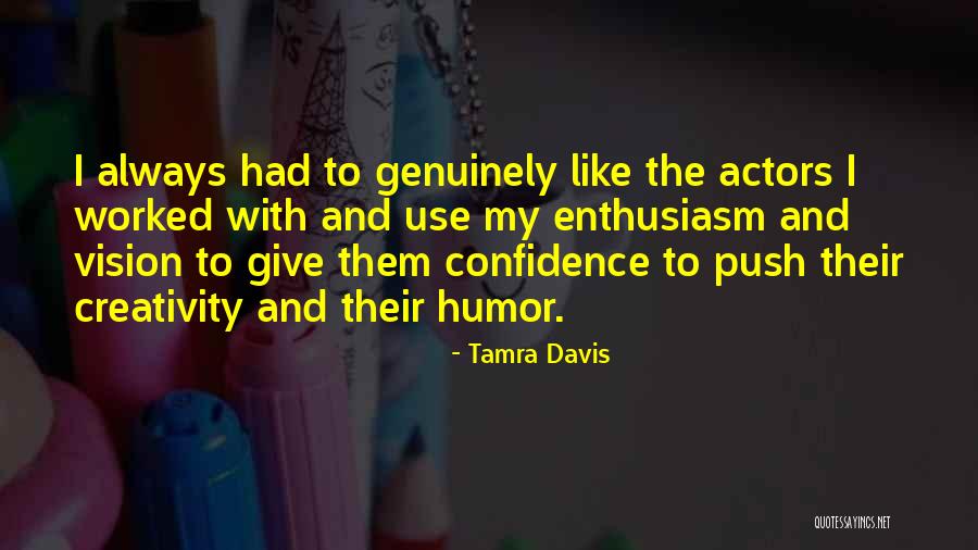 Klmn Tv Quotes By Tamra Davis Klmn Tv Quotes By Tamra Davis