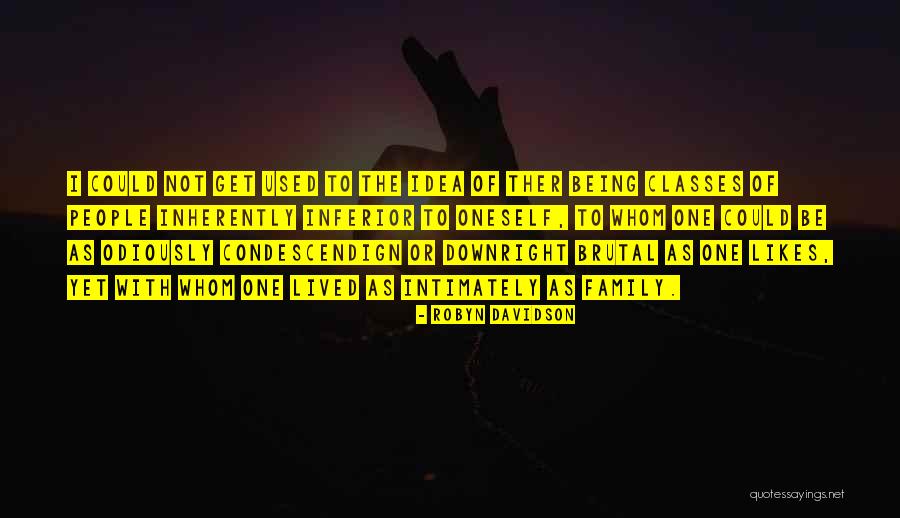 Klns Taf Quotes By Robyn Davidson Klns Taf Quotes By Robyn Davidson