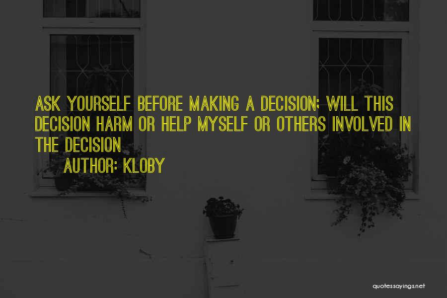 Kloby Quotes 2168605